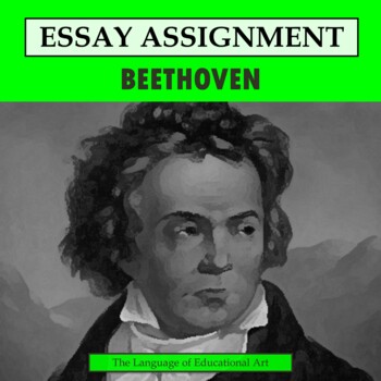 Preview of Beethoven Research Organizer & Paper Assignment — Music History — CCSS Rubric