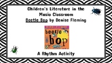 Beetle Bop - A Rhythm Lesson