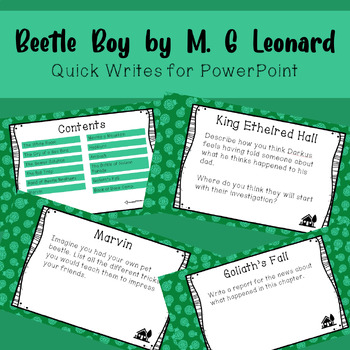 Preview of Beetle Boy by M. G. Leonard Quick Writes - PowerPoint