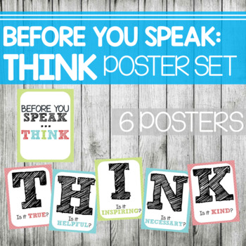 Preview of Classroom Posters- Before You Speak, THINK