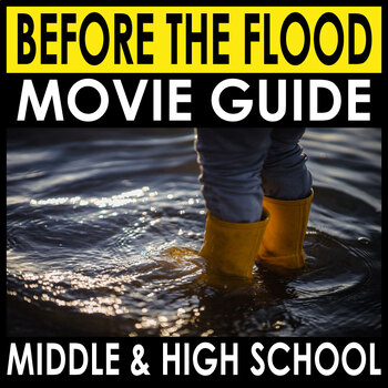Preview of Before the Flood Documentary Movie Guide (2016) + Answers Included - Sub Plans