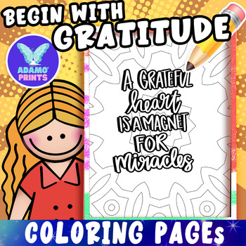 Preview of Begin With GRATITUDE Coloring Pages Quotes Inspiration Activities NO PREP