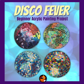 Preview of Disco Ball Painting for Beginners Art Project Middle or High School Art Project