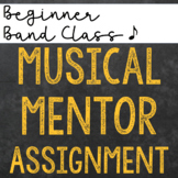 Beginner Band Student Mentor Assignment for the Music Classroom