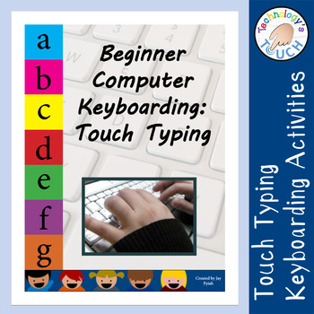Preview of Beginner Computer Keyboarding Skills - Touch Typing Practice