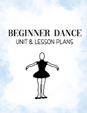 Beginner Dance Unit & Lesson Plans