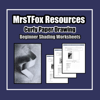 Preview of Beginner Drawing & Shading Worksheets Middle School Art & High School Art