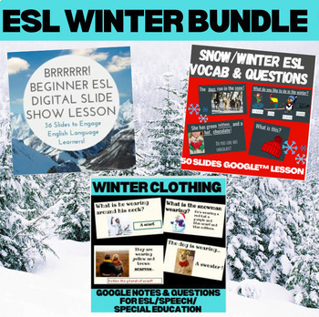 Preview of Beginner ESOL Winter Bundle | Newcomer ELL Snow, Clothing, Weather