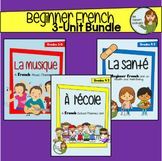 Beginner French 3-Unit Bundle - Health, School, Music - Grade 4-7