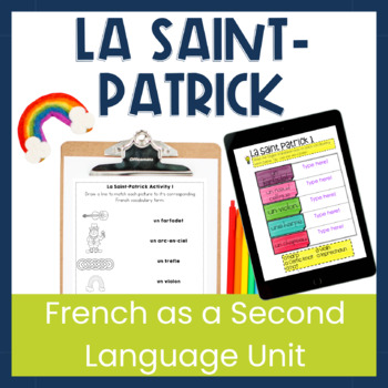 Preview of Beginner French St. Patrick's Day Unit - FSL Activities for La Saint-Patrick