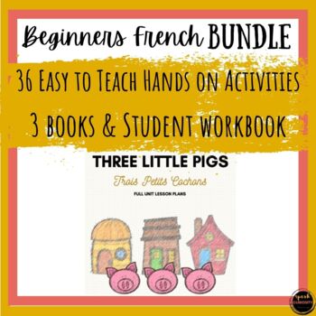 Preview of Beginner French Unit Plan BUNDLE   36 Play Based Activities   FSL Core Immersion