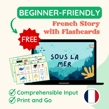 Preview of Beginner-Friendly French Story with Flashcards
