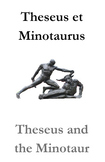 Beginner Latin-English Reader: Theseus and the Minotaur