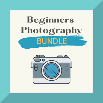 Preview of Beginner Photography Bundle- Fill-in-the-blank and Answers Worksheets