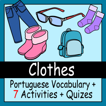 Preview of Beginner Portuguese: Clothes - ☆no prep☆ printables, quizes, activities and more