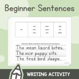 Beginner Sentences – K, 1st, 2nd Grade Writing Sentences &