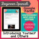 Spanish Comprehensible Input Introduce Yourself & Others V