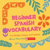 Beginner Spanish Vocabulary Lists and Quizzes