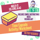 ESL EFL Elementary Middle School Time Capsule Activity- Beginner