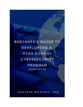 Preview of Beginner's Guide to Developing a High School Cybersecurity Program (2nd Edition)