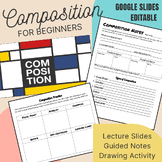 Beginners Art Composition | Guided Notes | Activity | Midd