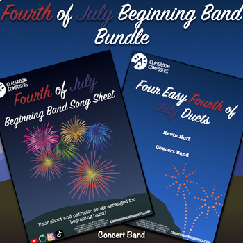 Preview of Beginning Band 4th of July Bundle | Duets and Song Sheets