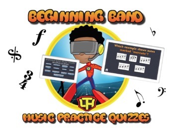 Preview of Beginning Band Music Theory Touch-Practice Quizzes 