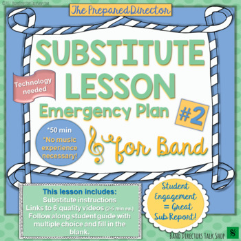 Preview of Music Sub Plan “Emergency Plan #2” for Band Sub Plan or Upper Elementary Music
