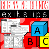 Beginning Blends Phonics Exit Slips Exit Tickets Assessmen