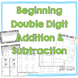 Beginning Double Digit Addition and Subtraction