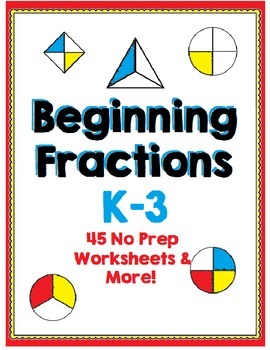 Preview of Beginning Fractions - Halves, Thirds and Fourths - 45 No Prep Worksheets