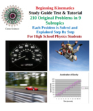 Beginning Kinematics – Study Guide Test and Tutorial - 210