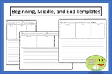 Beginning, Middle, End Templates