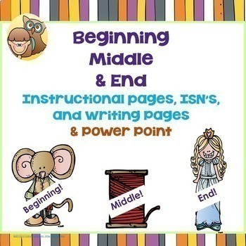Preview of Beginning, Middle, and End Story Writing Lesson 250 pages K-2