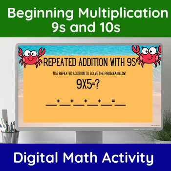 Preview of Beginning Multiplication Equal Groups , Arrays, Repeated Addition 9s-10s