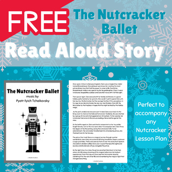 Preview of Free Resource: The Nutcracker Ballet Read Aloud Story