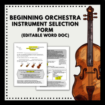 Preview of Beginning Orchestra Instrument Selection Form (EDITABLE Word Doc!)
