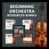 Beginning Orchestra Resources Bundle