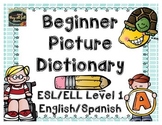 Beginning Picture Dictionary {English/Spanish}