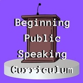 Beginning Public Speaking Curriculum