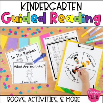 Beginning Reading: Kindergarten Guided Reading Pack by Megan Shea