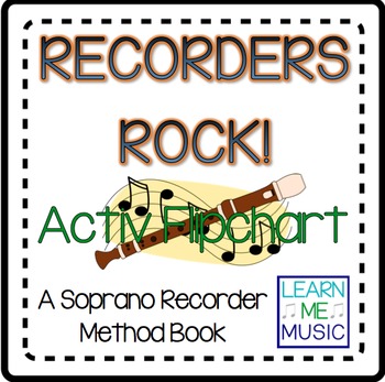 Preview of Beginning Recorder Method Coordinating Flipchart - "Recorders Rock"