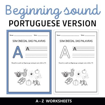Preview of Beginning Sound ALPHABET Worksheets | PORTUGUESE