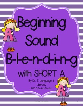 Preview of Beginning Sound Blending with Short A (Distance Learning, Phonics)