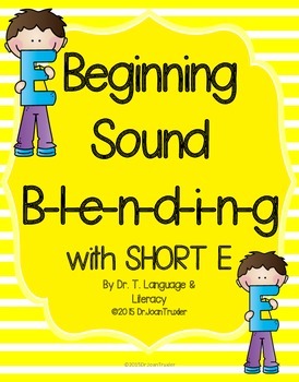 Preview of Beginning Sound Blending with Short E (Distance Learning, Phonics)
