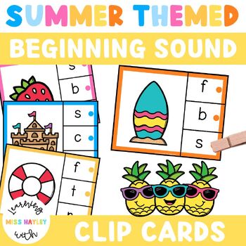 Beginning Sound Clip Cards | Summer Themed by Learning With Miss Hayley