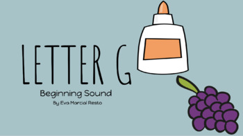 Preview of Beginning Sound: Letter G (Google Slide, Touch-Friendly Activity)