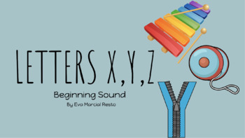 Preview of Beginning Sound: Letters X, Y, and Z (Google Slide, Touch-Friendly Activity)