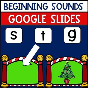 Preview of Beginning Sounds Activity Christmas Letter Sounds Google Slides