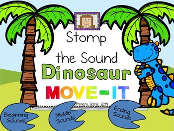 Preview of Beginning, Middle, and Ending Sounds MOVE IT! Stomp the Sounds - Dinosaur